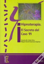 Hipnoterapia El Secreto Del Caso 11