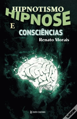 Capa do artigo Hipnotismo, Hipnose e Consciências