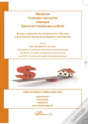 Capa do artigo Hipotecas. Contratos Bancarios. Intereses. Ejecución Hipotecaria Judicial