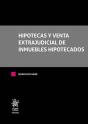 Hipotecas Y Venta Extrajudicial De Inmuebles Hipotecados - Preview