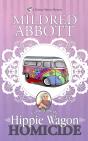 Hippie Wagon Homicide - Preview