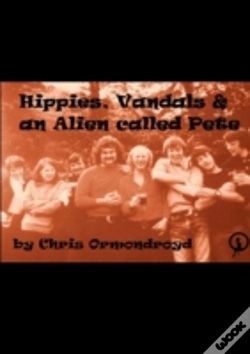 Capa do artigo Hippies, Vandals And An Alien Called Pete
