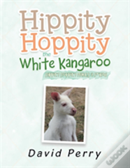 Hippity Hoppity The White Kangaroo