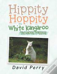 Hippity Hoppity The White Kangaroo