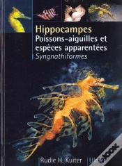 Capa do artigo Hippocampes Dragons De Mer Poissons Aiguilles Et Especes