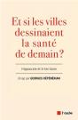 Hippocrate Et Les Territoires : Perspectives Pour La Santé Globale - Preview