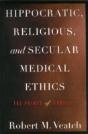 Hippocratic, Religious, And Secular Medical Ethics - Preview