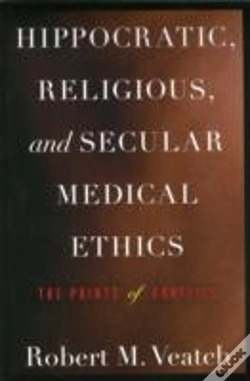 Capa do artigo Hippocratic, Religious, And Secular Medical Ethics