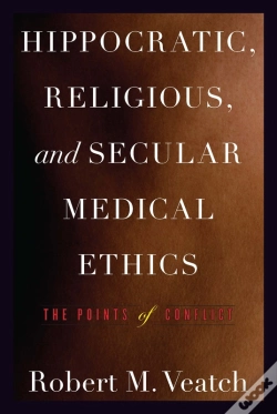 Capa do artigo Hippocratic, Religious, And Secular Medical Ethics