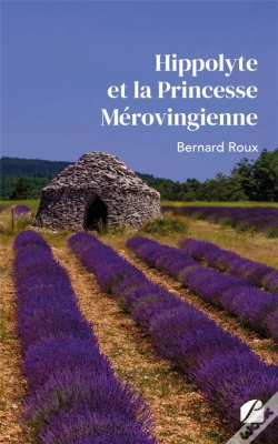 Capa do artigo Hippolyte Et La Princesse Mérovingienne