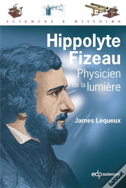 Capa do artigo Hippolyte Fizeau ; Physicien De La Lumière