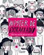 Hipster De Extrarradio - Preview