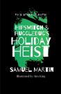 Hipswitch & Huggledug'S Holiday Heist - Preview