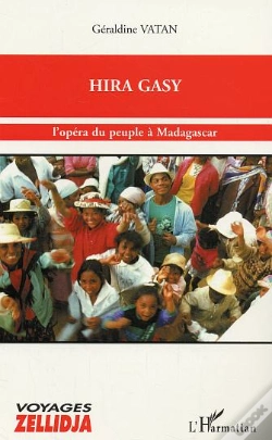 Capa do artigo Hira Gasy ; L'Opera Du Peuple A Madagascar