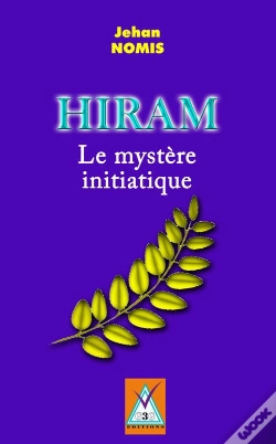 Capa do artigo Hiram ; Le Mystère Initiatique