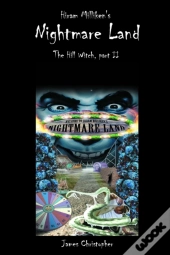 Hiram Milliken'S Nightmare Land