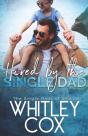 Hired By The Single Dad - Preview