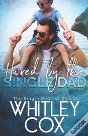 Capa do artigo Hired By The Single Dad