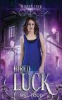 Hired Luck - Preview