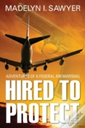 Hired To Protect