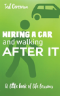 Hiring A Car And Walking After It - Preview