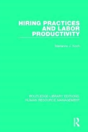 Hiring Practices And Labor Productivity - Preview