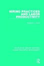 Hiring Practices And Labor Productivity - Preview