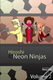 Hiroshi And The Neon Ninjas