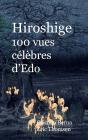 Hiroshige 100 Vues Celebres D Edo - Preview