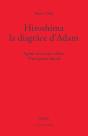 Hiroshima, La Disgrace D Adam - Preview