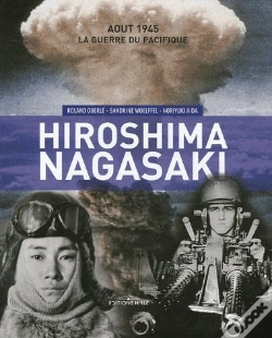 Capa do artigo Hiroshima Nagasaki ; Août 1945, La Guerre Du Pacifique