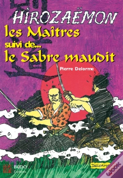 Capa do artigo Hirozaemon : Les Maîtres Et Le Sabre Maudit