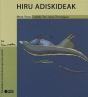 Hiru Adiskideak - Preview