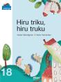 Hiru Triku, Hiru Truku - Preview