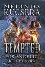 His Angelic Keeper Tempted - Preview