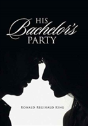 His Bachelor'S Party - Preview
