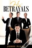 His Betrayals