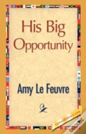 Capa do artigo His Big Opportunity