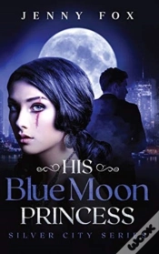 Capa do artigo His Blue Moon Princess