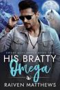 His Bratty Omega - Preview