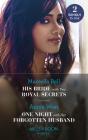 His Bride With Two Royal Secrets / One Night With Her Forgotten Husband - Preview