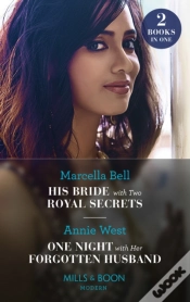 Capa do artigo His Bride With Two Royal Secrets / One Night With Her Forgotten Husband