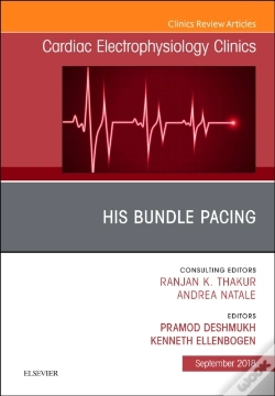 Capa do artigo His Bundle Pacing, An Issue Of Cardiac Electrophysiology Clinics
