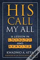 His Call My All