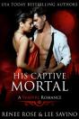 His Captive Mortal - Preview