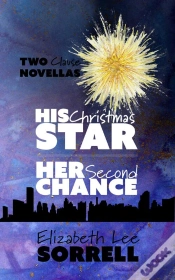 Capa do artigo His Christmas Star/Her Second Chance