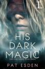 His Dark Magic - Preview