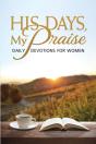 His Days, My Praise - Preview