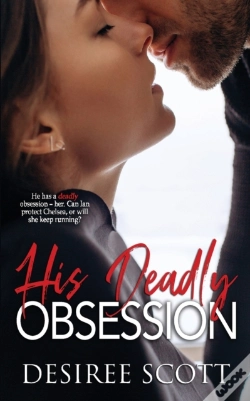 Capa do artigo His Deadly Obsession