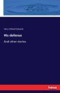 His Defense - Preview